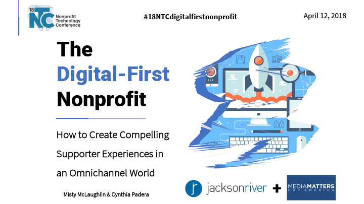 The Digital-First Nonprofit: Compelling Supporter Experiences in an Omnichannel World